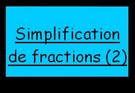 Simplifications de fractions